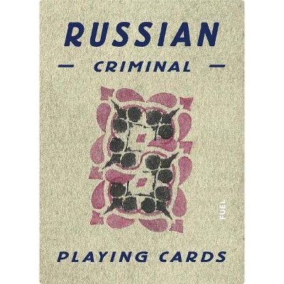 Russian Criminal Playing Cards - by  Damon Murray & Stephen Sorrell (Hardcover)