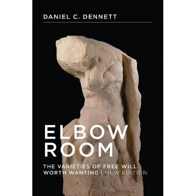  Elbow Room, New Edition - (Bradford Book) by  Daniel C Dennett (Paperback) 