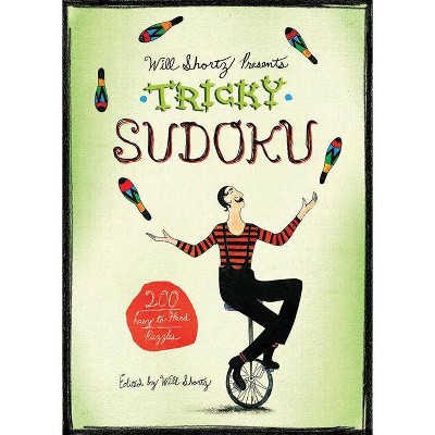 Will Shortz Presents Tricky Sudoku - (Will Shortz Presents...) (Paperback)