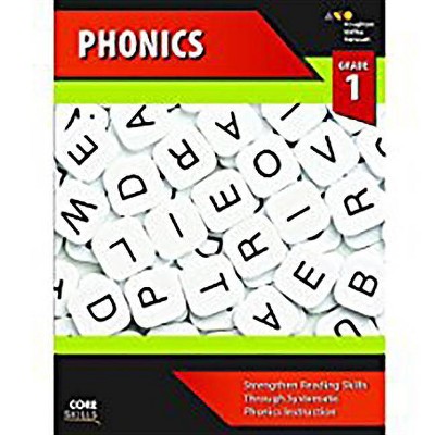 Core Skills Phonics Workbook Grade 1 - by  Houghton Mifflin Harcourt (Paperback)