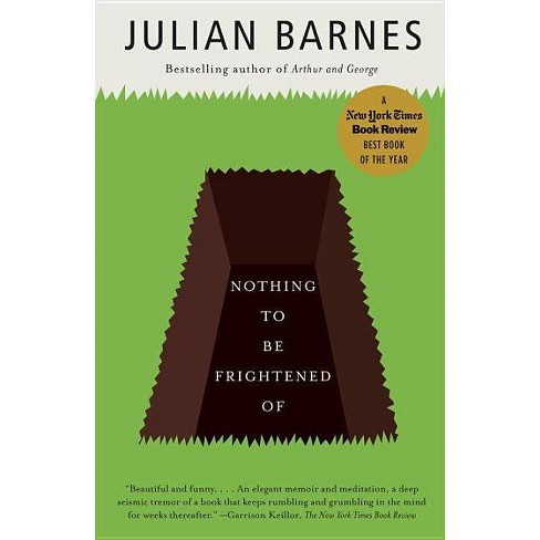 Nothing To Be Frightened Of By Julian Barnes Paperback Target