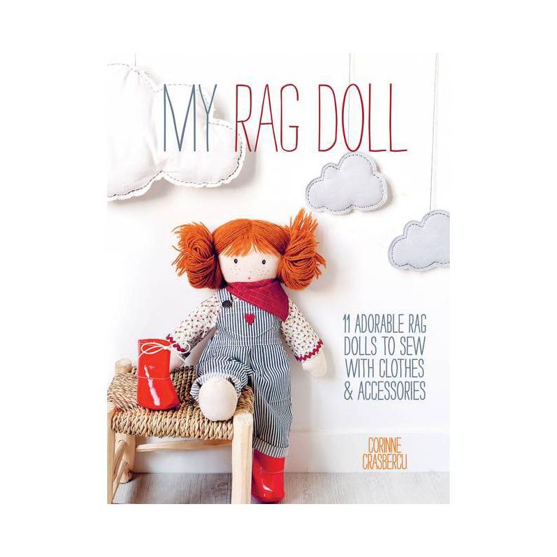 My Rag Doll - by  Corinne Crasbercu (Paperback), 1 of 2