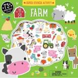 Super Sticker Activity: Farm - (Paperback)