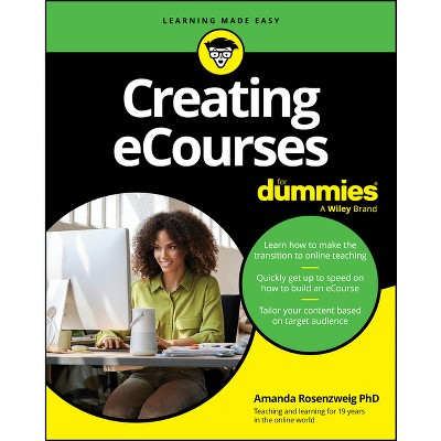 Creating Ecourses for Dummies - by  Amanda Rosenzweig (Paperback)