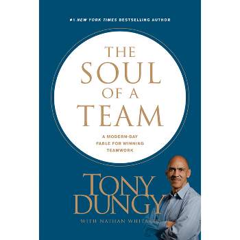 The Soul Of A Team - By Tony Dungy (paperback) : Target