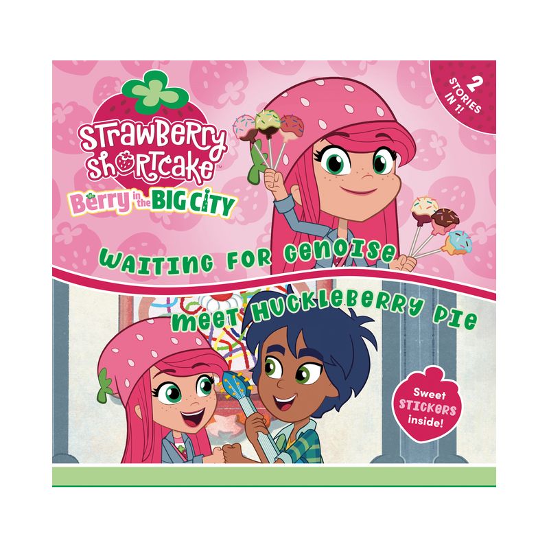 Waiting for Genoise & Meet Huckleberry Pie - (Strawberry Shortcake) by  Eric Geron (Paperback), 1 of 2