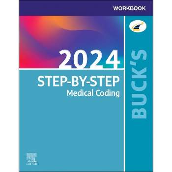 Buck's Step-by-step Medical Coding, 2024 Edition - By Elsevier 