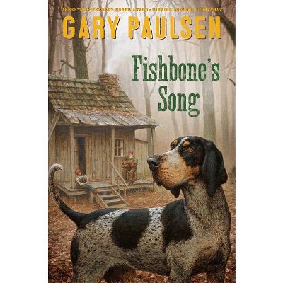 Fishbone's Song - by Gary Paulsen