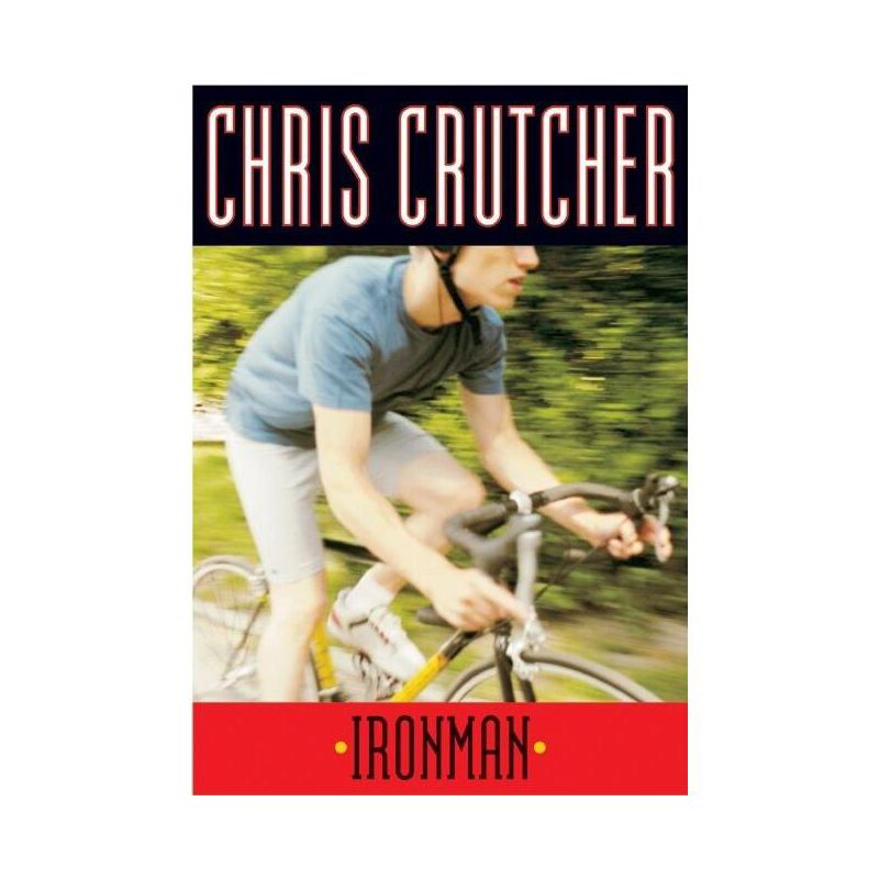 Ironman - by  Chris Crutcher (Paperback), 1 of 2