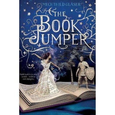 The Book Jumper - by  Mechthild Gläser (Paperback)