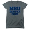 Metro State University Of Denver Mom Women's T-Shirt - 4 of 4
