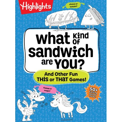 What Kind of Sandwich Are You? - (Paperback)