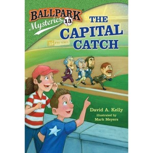 Ballpark Mysteries #13 - by  David A Kelly (Paperback) - 1 of 1