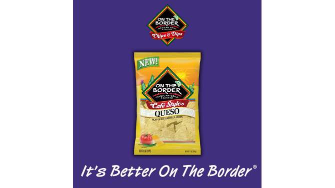 On The Border Queso Chips - 13oz, 2 of 5, play video