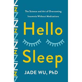 Hello Sleep - by Jade Wu