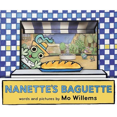 Nanette's Baguette (Hardcover) by Mo Willems