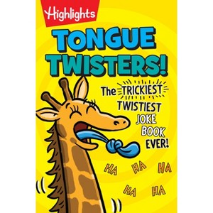 Tongue Twisters! - (Highlights Laugh Attack! Joke Books) (Paperback) - 1 of 1