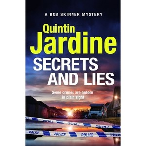 Secrets and Lies - by  Quintin Jardine (Paperback) - 1 of 1