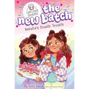 Natalie's Double Trouble - (Cupcake Diaries: The New Batch) by Coco Simon - 1 of 1