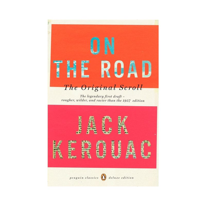 On the Road: The Original Scroll - (Penguin Classics Deluxe Edition) by  Jack Kerouac (Paperback), 1 of 2