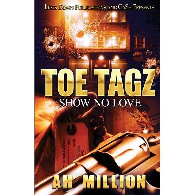 Toe Tagz - by  Ah'million (Paperback)