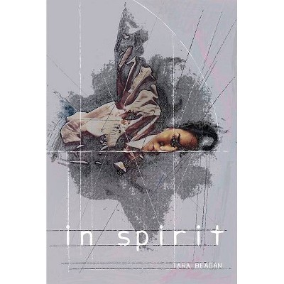 In Spirit - by  Tara Beagan (Paperback)