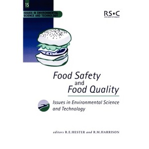 Food Safety and Food Quality - (Issues in Environmental Science and Technology) by  R E Hester & R M Harrison (Paperback) - 1 of 1