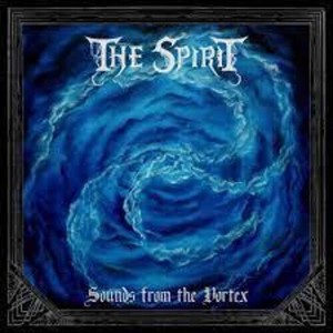 Spirit - Sounds From The Vortex (Vinyl) - 1 of 1