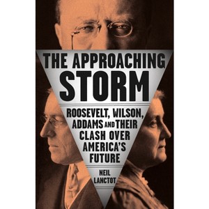 The Approaching Storm - by  Neil Lanctot (Hardcover) - 1 of 1