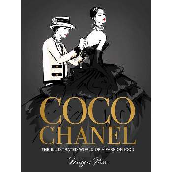 Coco Chanel: Style Icon - By Maggie Davis (hardcover) : Target