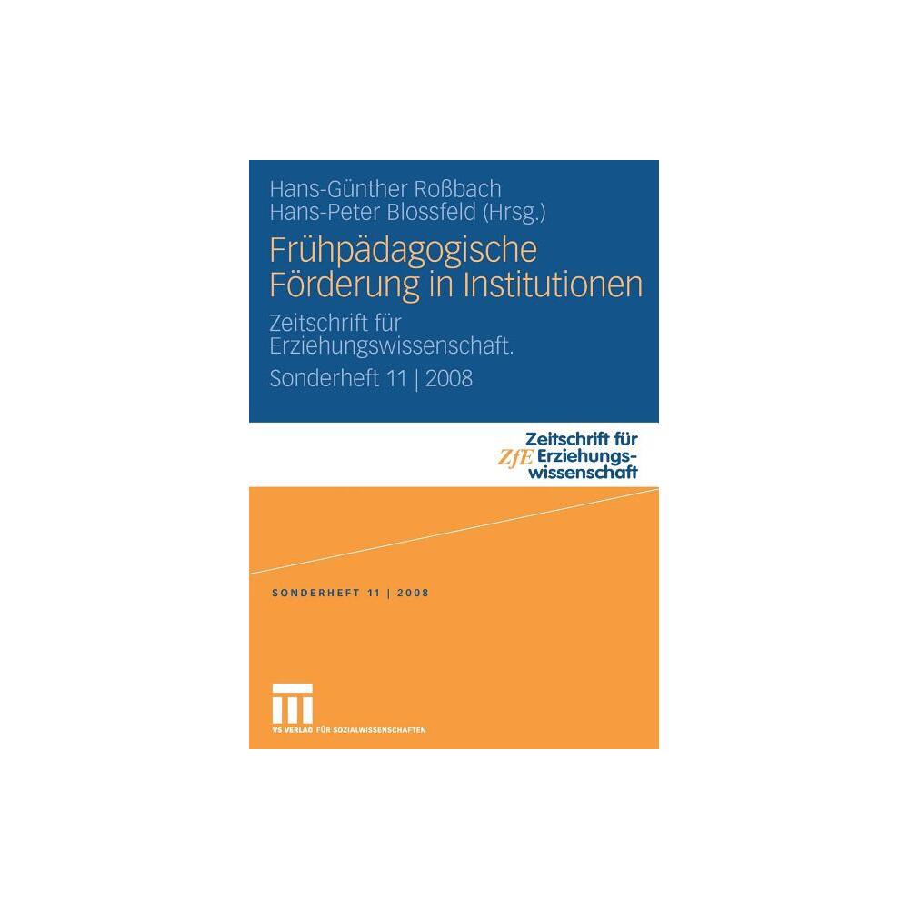 ISBN 9783531162911 product image for Frühpädagogische Förderung in Institutionen - (Zeitschrift Für Erziehungswissens | upcitemdb.com