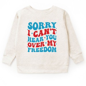 The Juniper Shop Sorry I Can't Hear You Over My Freedom Youth Sweatshirt - 1 of 4