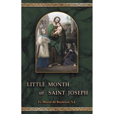 Little Month of Saint Joseph - by  Marin De Boylesve (Paperback)