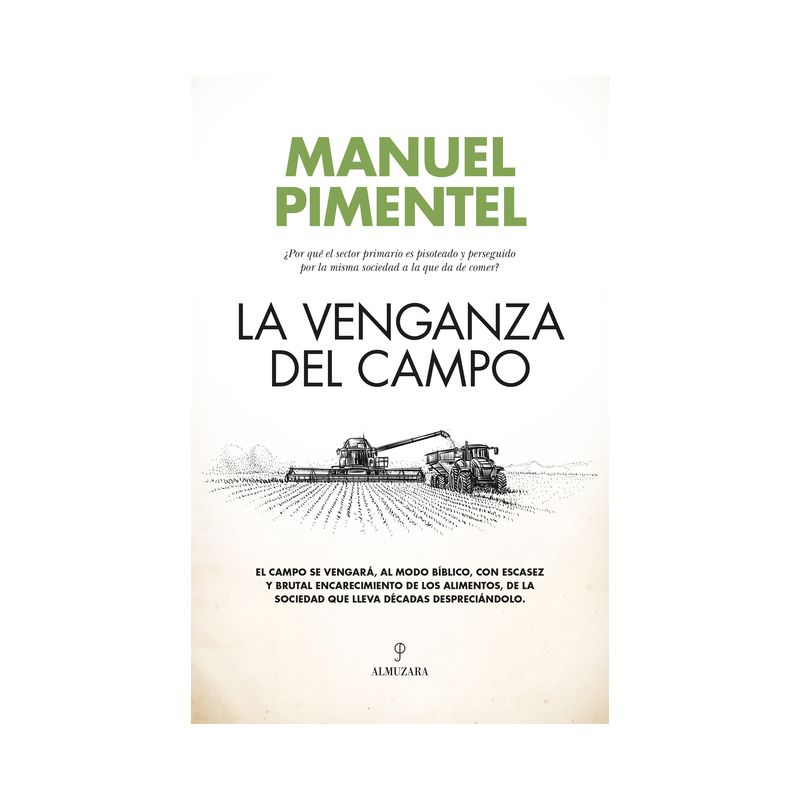 La Venganza del Campo - by  Manuel Pimentel (Paperback), 1 of 2