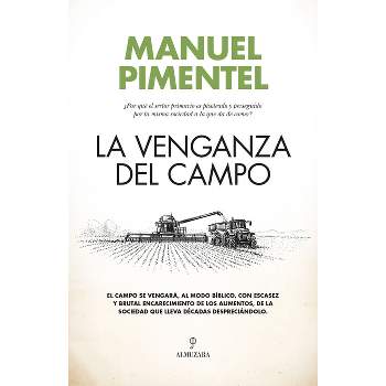 La Venganza del Campo - by  Manuel Pimentel (Paperback)