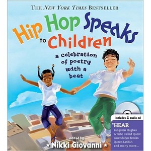 Hip Hop Speaks to Children - (Poetry Speaks Experience) by  Nikki Giovanni (Mixed Media Product) - 1 of 1
