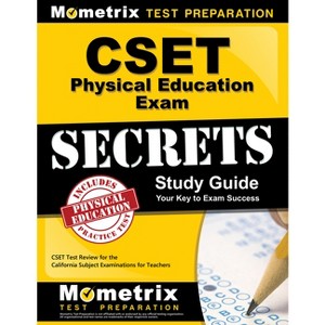 CSET Physical Education Exam Secrets Study Guide - (Mometrix Secrets Study Guides) by  Mometrix California Teacher Certification Test Team - 1 of 1