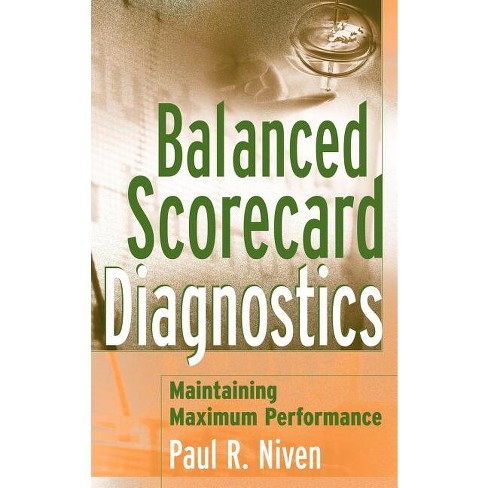 Balanced Scorecard Diagnostics - by  Paul R Niven (Hardcover) - image 1 of 1