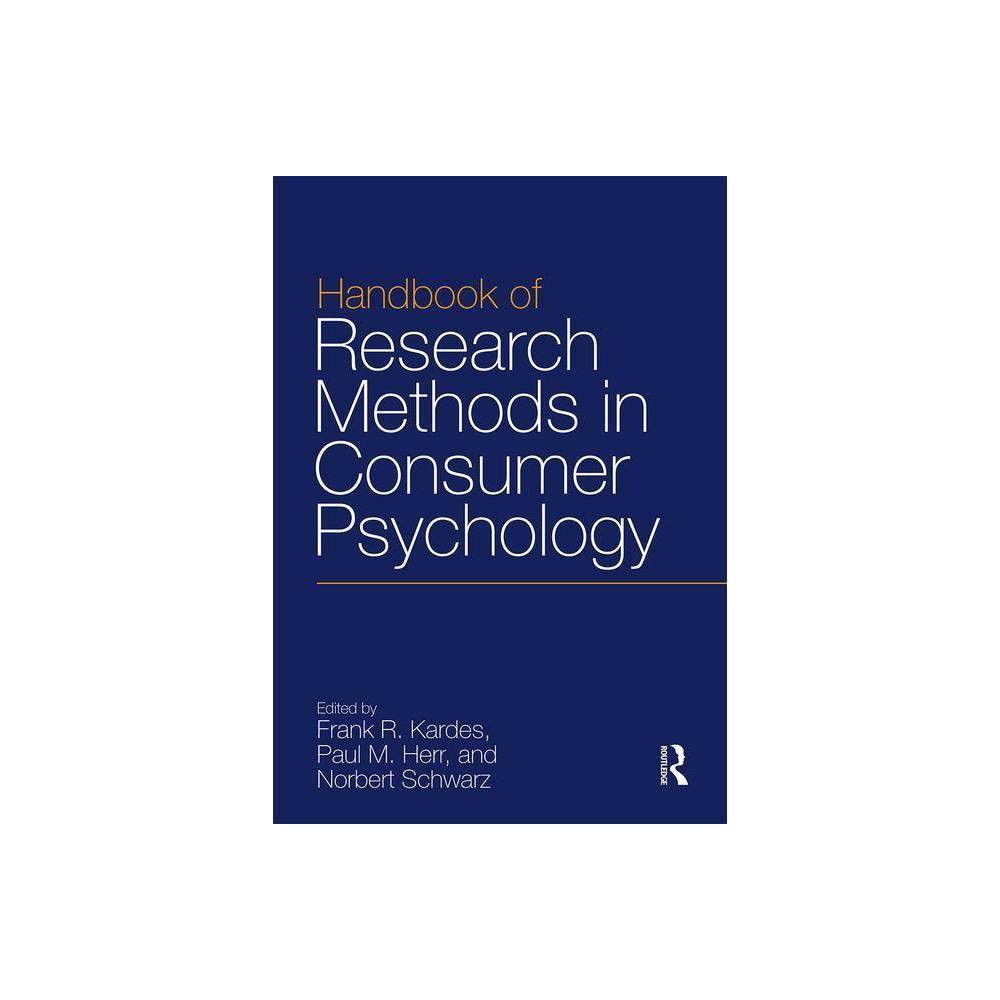 ISBN 9780815352983 product image for Handbook of Research Methods in Consumer Psychology - (Paperback) | upcitemdb.com