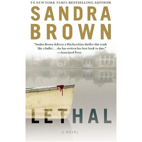 Lethal - by Sandra Brown (Paperback)