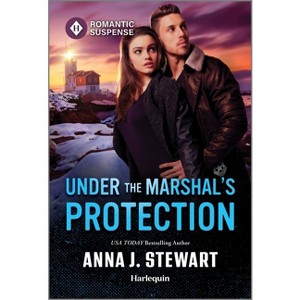 Under the Marshal's Protection - (McKenna Code) by  Anna J Stewart (Paperback) - 1 of 1