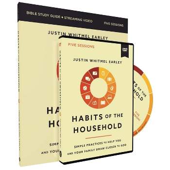 Habits of the Household Study Guide with DVD - by  Justin Whitmel Earley (Paperback)
