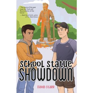 School Statue Showdown - by  David Starr (Paperback) - 1 of 1