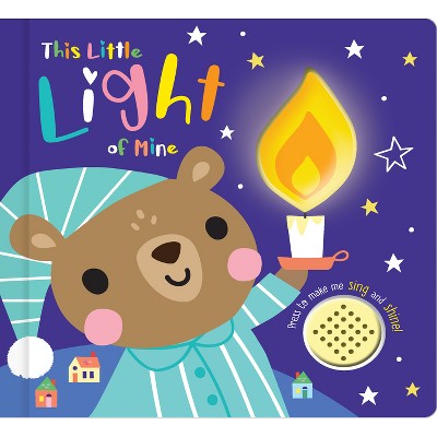 This Little Light of Mine - by  Broadstreet Publishing Group LLC (Board Book)