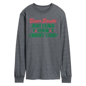 Men's - Instant Message - Dear Santa Leave Credit Card Long Sleeve Graphic T-Shirt - 1 of 4