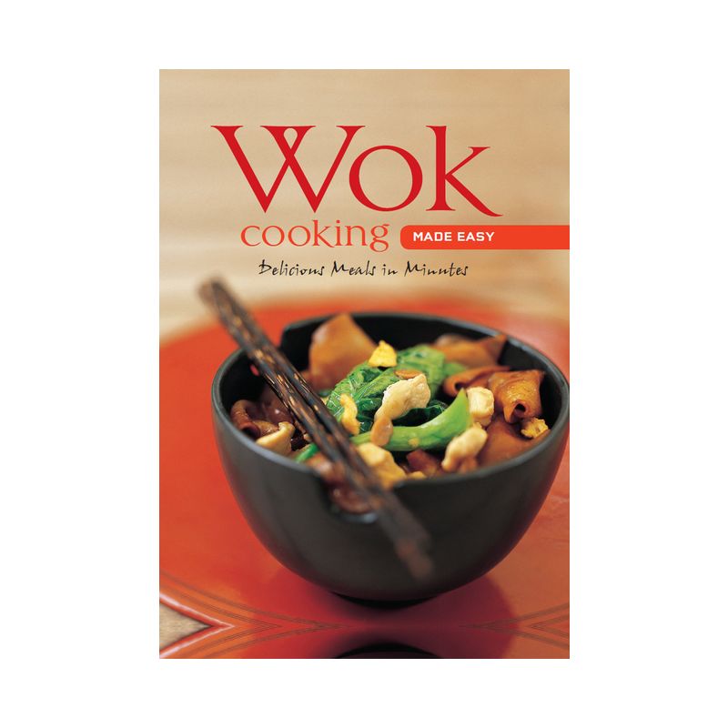 Wok Cooking Made Easy - (Learn to Cook) by  Nongkran Daks (Hardcover), 1 of 2