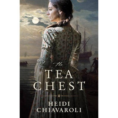 The Tea Chest - by  Heidi Chiavaroli (Paperback)