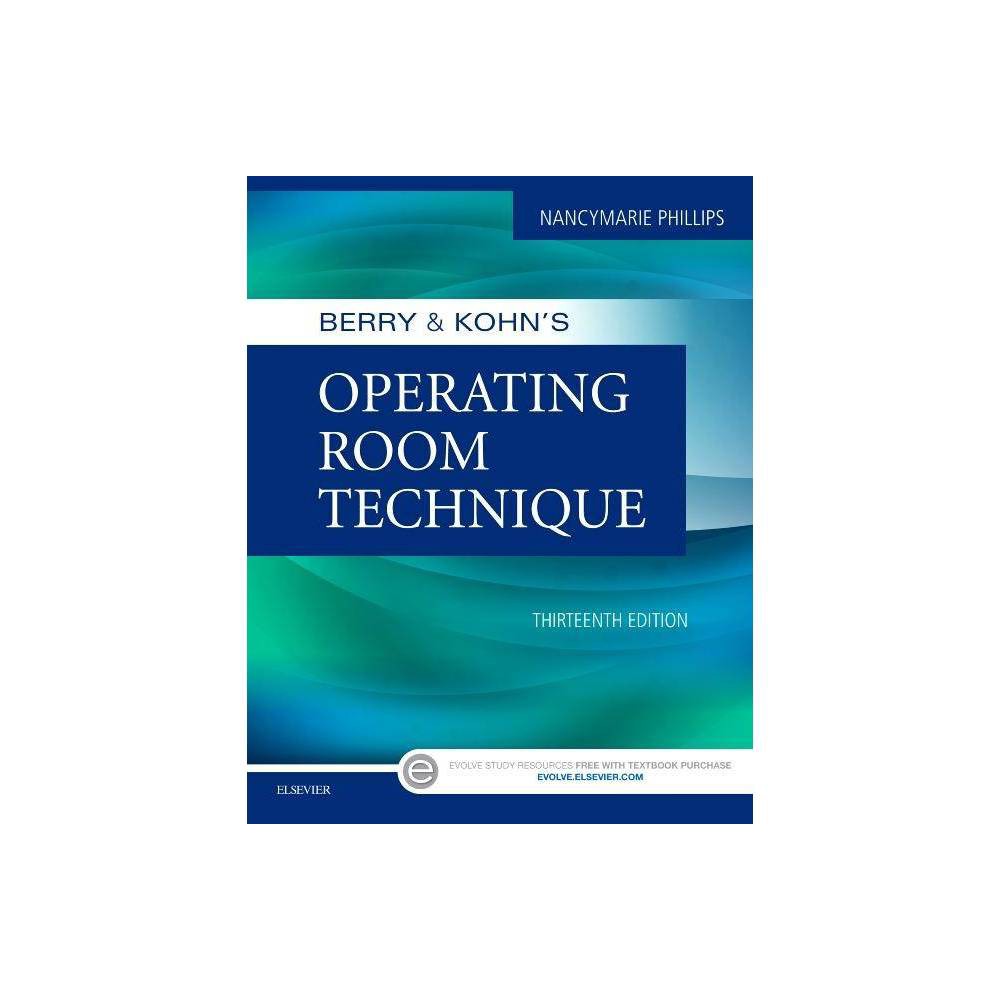 ISBN 9780323399265 product image for Berry & Kohn's Operating Room Technique - 13th Edition by Nancymarie Phillips (P | upcitemdb.com