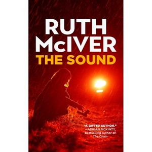 The Sound - (Southport Chronicles) by  Ruth McIver (Hardcover) - 1 of 1