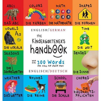 The Kindergartener's Handbook - Large Print by  Dayna Martin (Hardcover)